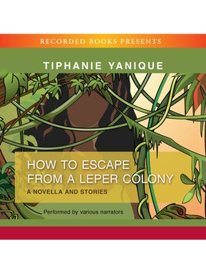cover image of How to Escape from a Leper Colony